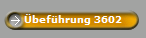 �bef�hrung 3602
